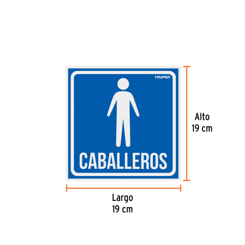 LETRERO DE SEÑALIZACIÓN CABALLEROS, 19 X 19 CM, TRUPER